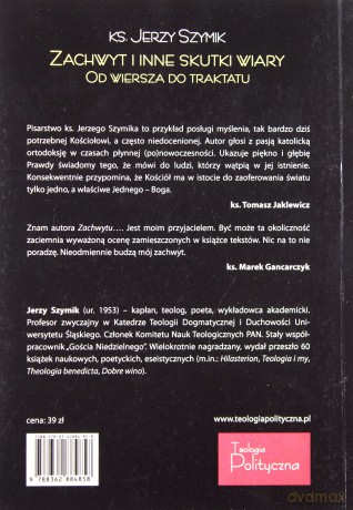 Zachwyt i inne skutki wiary.Od wiersza do traktatu - Ks. Jerzy Szymik [KSIĄŻKA]