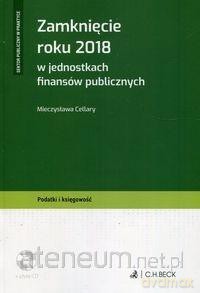 Zamknięcie roku 2018 w jednostkach finansów [KSIĄŻKA]