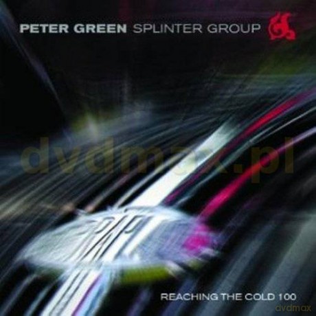 Peter Green: Reaching The Cold 100 [CD]