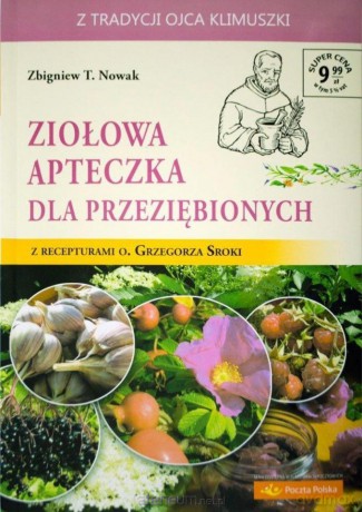 Ziołowa apteczka dla przeziębionych (Tom 8) - Zbigniew T. Nowak [KSIĄŻKA]