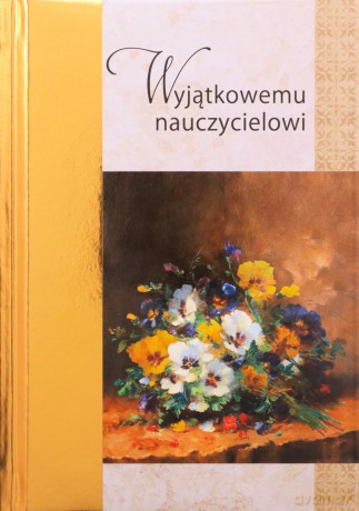 Złota seria - Wyjątkowemu nauczycielowi [KSIĄŻKA]
