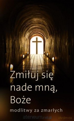 Zmiłuj się nade mną, Boże [KSIĄŻKA]