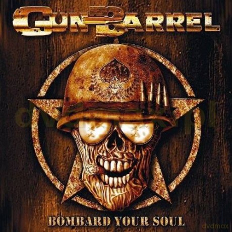 Gun Barrel: Bombard Your Souls [CD]