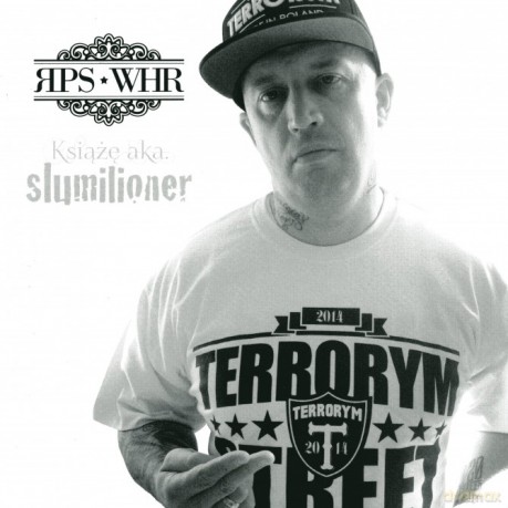 RPS&WHR: Książe aka slumilioner [CD]