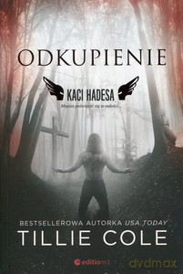 Kaci Hadesa (Tom 4) Odkupeinie - Tillie Cole [KSIĄŻKA]