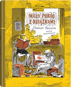 Mały pokój z książkami - Eleanor Farjeon, Edward Ardizzone [KSIĄŻKA]