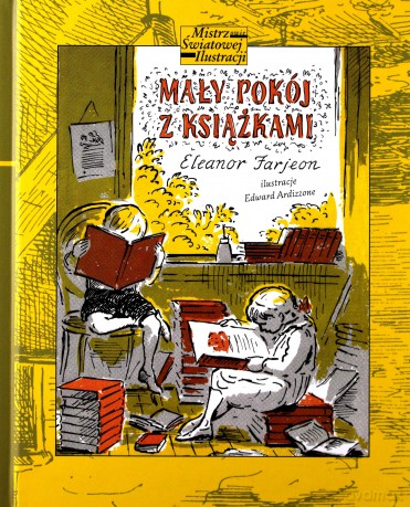 Mały pokój z książkami - Eleanor Farjeon, Edward Ardizzone [KSIĄŻKA]