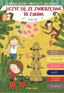 Uczyć się ze zwierzętami to zabawa [KSIĄŻKA]