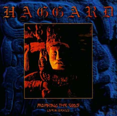 Haggard: Awaking The Gods Live in Mexico [CD]