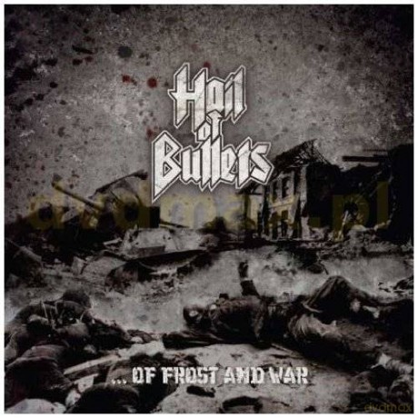 Hail Of Bullets: ...Of Frost And War [CD]