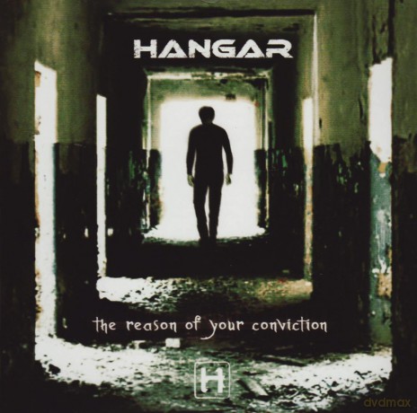 Hangar: The Reson Of Your Conviction [CD]