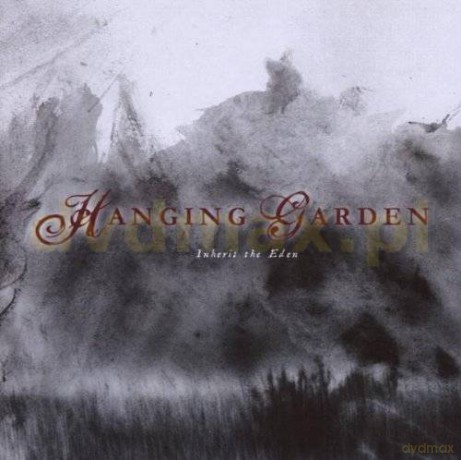 Hanging Garden: Inherit The Eden [CD]
