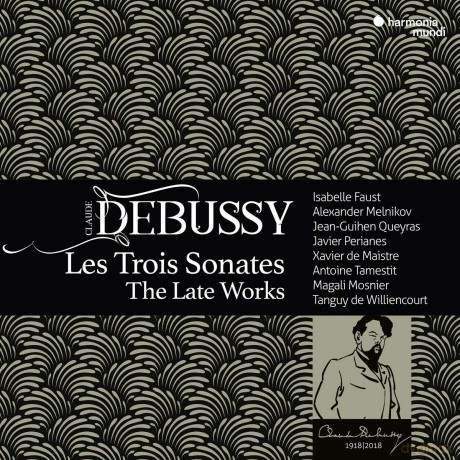 Debussy: Les trois Sonates The Late Works (digipack) [CD]