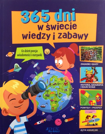 365 dni w świecie wiedzy i zabawy [KSIĄŻKA]