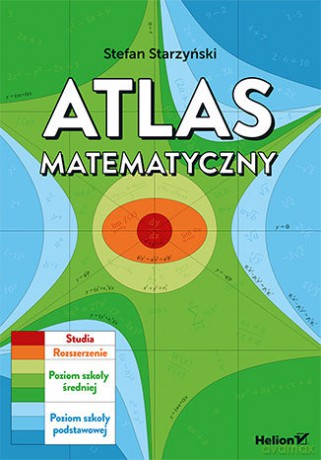 Atlas matematyczny - Stefan Starzyński [KSIĄŻKA]