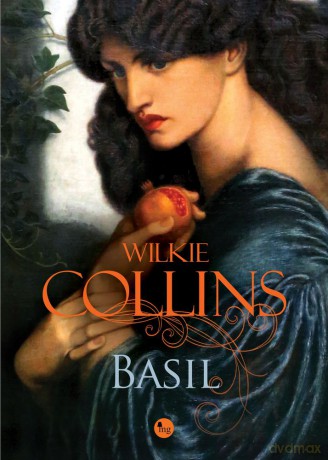 Basil - Wilkie Collins [KSIĄŻKA]