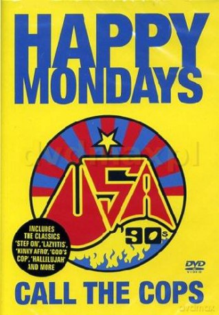Happy Mondays: Call The Cops [DVD]