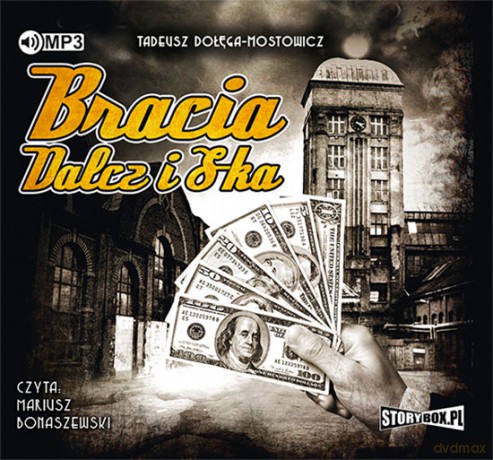 Bracia Dalcz i s-ka - Tadeusz Dołęga-Mostowicz [AUDIOBOOK]