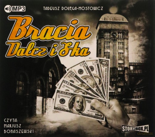Bracia Dalcz i s-ka - Tadeusz Dołęga-Mostowicz [AUDIOBOOK]