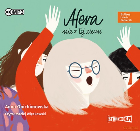 Bulbes i Hania Papierek. Afera nie z tej ziemi - Anna Onichimowska [AUDIOBOOK]