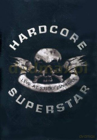 Hardcore Superstar: Live At Sticky Fingers [DVD]