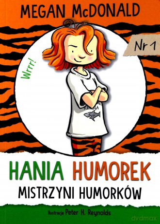 Hania Humorek. Mistrzyni humorków - Megan Mcdonald [KSIĄŻKA]