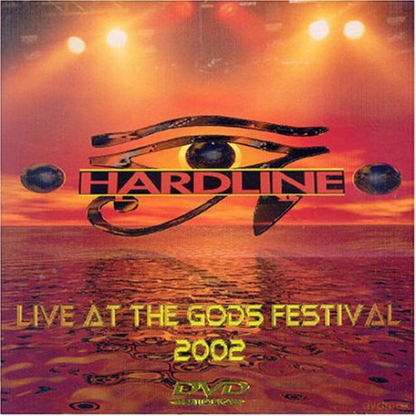 Hardline: Live At The Gods Festival2002 [DVD]