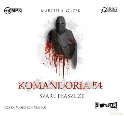 Komandoria 54. Szare płaszcze (Tom 1) - Marcin A. Guzek [AUDIOBOOK]