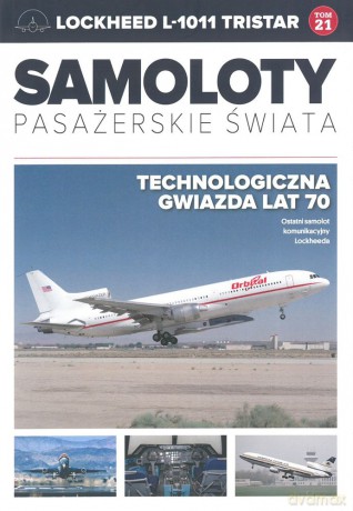 Lockheed l-1011 tristar. Samoloty pasażerskie świata [KSIĄŻKA]