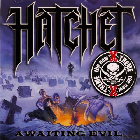Hatchet: Awaiting Evil [CD]