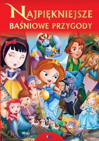 Najpiękniejsze baśniowe przygody [KSIĄŻKA]