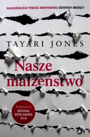 Nasze małżeństwo - Tayari Jones [KSIĄŻKA]