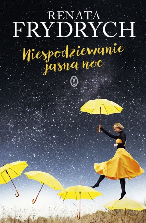 Niespodziewanie jasna noc - Renata Frydrych [KSIĄŻKA]