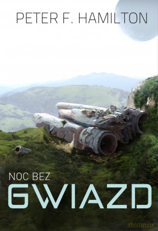 Noc bez gwiazd - Peter F. Hamilton [KSIĄŻKA]