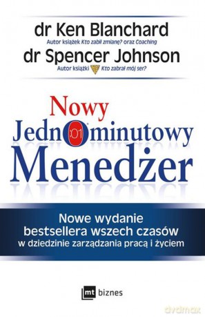 Nowy jednominutowy menedżer - Ken Blanchard, Spencer Johnson [KSIĄŻKA]