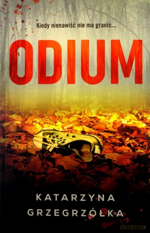 Odium - Katarzyna Grzegrzółka [KSIĄŻKA]