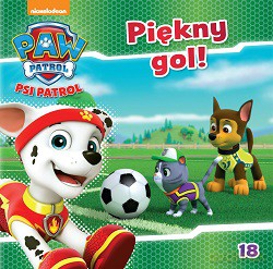 Piękny gol. Psi Patrol [KSIĄŻKA]