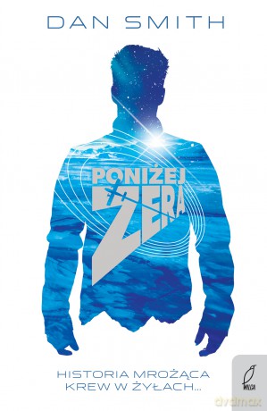 Poniżej zera - Dan Smith [KSIĄŻKA]