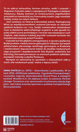 Recepta na adrenalinę. Napoleon Cybulski i krakowska szkoła fizjologów - Anna Mateja [KSIĄŻKA]