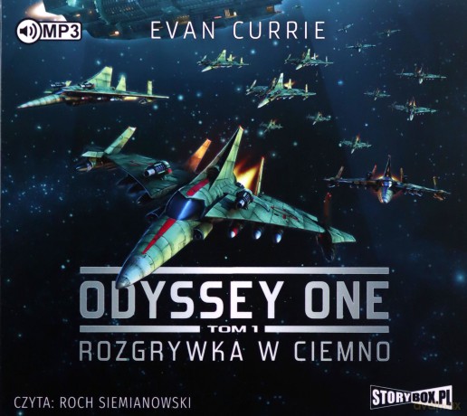 Rozgrywka w ciemno. Odyssey One (Tom 1) - Evan Currie [AUDIOBOOK]