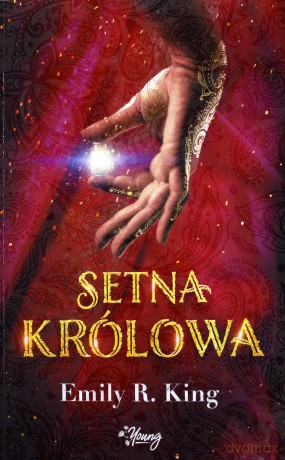 Setna królowa (Tom 1) - Emily R. King [KSIĄŻKA]