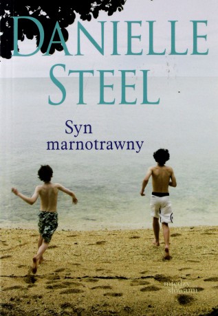 Syn marnotrawny (pocket) - Danielle Steel [KSIĄŻKA]