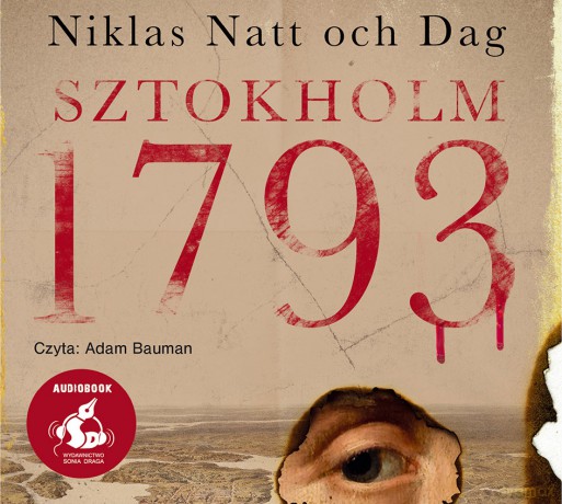 Sztokholm 1793 - Niklas Natt-Och-Dag [AUDIOBOOK]