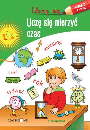 Uczę się mierzyć czas [KSIĄŻKA]