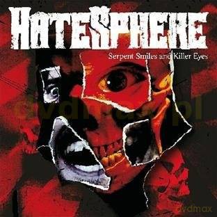 Hatesphere: Serpent Smiles And... [CD]+[DVD]