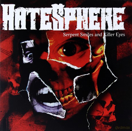 Hatesphere: Serpent Smiles And... [CD]+[DVD]