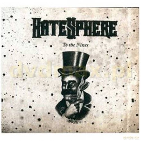 Hatesphere:  To The Nines Limited Edition [CD]