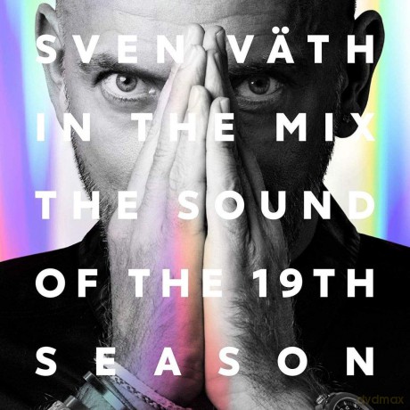 Sven Vath: The Sound Of The 19th Season [2CD]