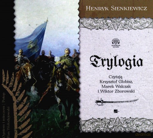 Trylogia - Henryk Sienkiewicz [AUDIOBOOK]