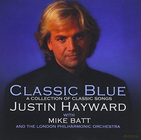 Justin Hayward: Classic Blue [CD]